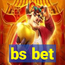 bs bet